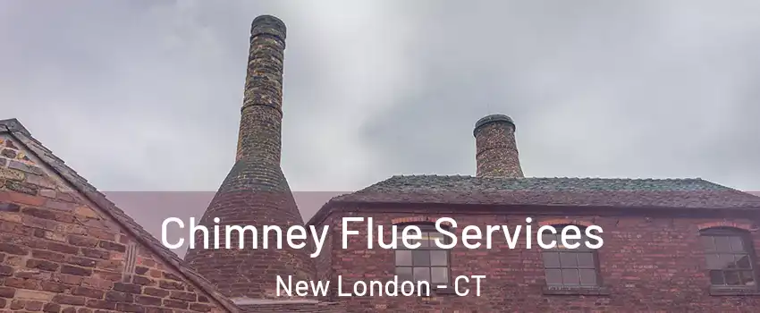  Chimney Flue Services New London - CT