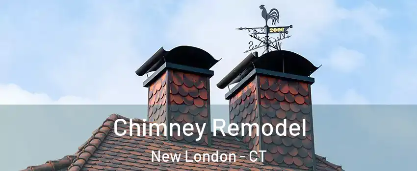  Chimney Remodel New London - CT