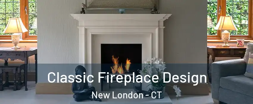  Classic Fireplace Design New London - CT