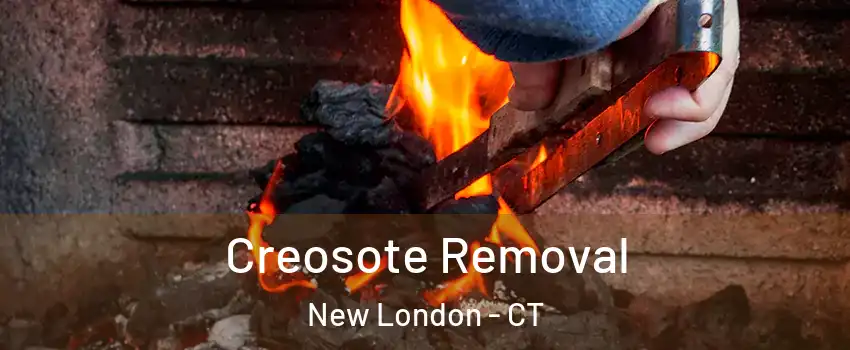  Creosote Removal New London - CT