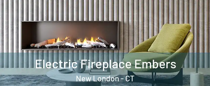  Electric Fireplace Embers New London - CT