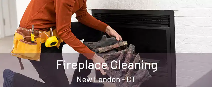  Fireplace Cleaning New London - CT