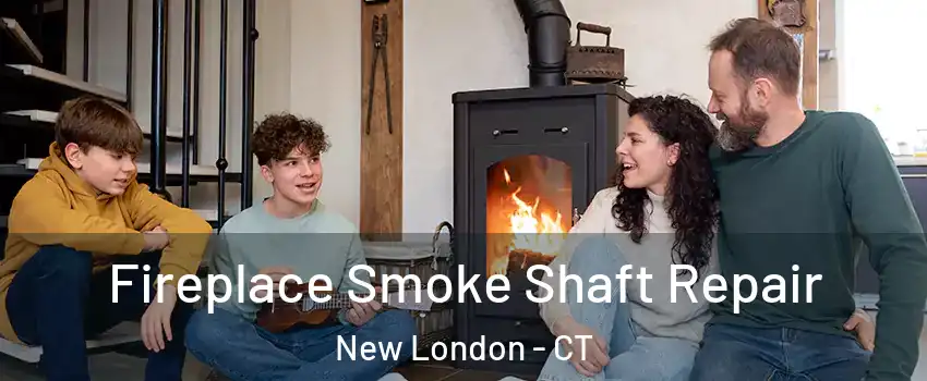 Fireplace Smoke Shaft Repair New London - CT
