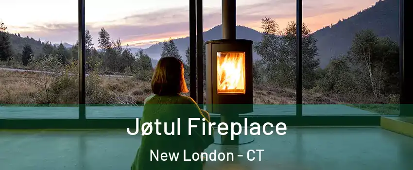  Jøtul Fireplace New London - CT